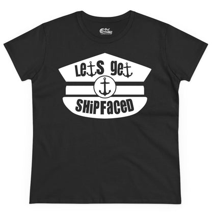 Let's Get Shipfaced Shirt - Funny Cruise Nautical Party Tee Adults (Ladies Tee) in Black - Let’s Get Shipfaced Nautical Humor Shirt With Anchor Sailor Hat Design
