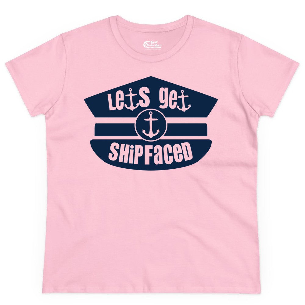 Let's Get Shipfaced Shirt - Funny Cruise Nautical Party Tee Adults (Ladies Tee) in Light Pink - Let’s Get Shipfaced Nautical Humor Shirt With Anchor Sailor Hat Design
