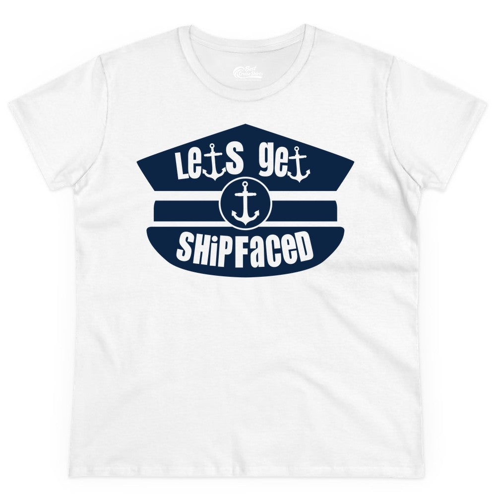 Let's Get Shipfaced Shirt - Funny Cruise Nautical Party Tee Adults (Ladies Tee) in White - Let’s Get Shipfaced Nautical Humor Shirt With Anchor Sailor Hat Design