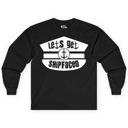 Let's Get Shipfaced Shirt - Funny Cruise Nautical Party Tee Adults (Long Sleeve) in Black - Let’s Get Shipfaced Nautical Humor Shirt With Anchor Sailor Hat Design