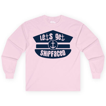 Let's Get Shipfaced Shirt - Funny Cruise Nautical Party Tee Adults (Long Sleeve) in Light Pink - Let’s Get Shipfaced Nautical Humor Shirt With Anchor Sailor Hat Design