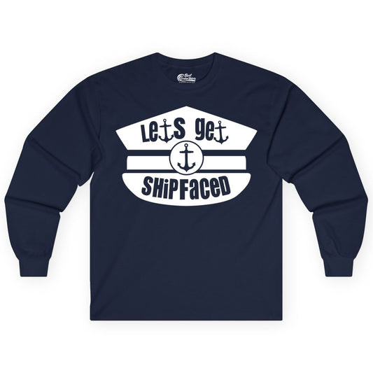 Let's Get Shipfaced Shirt - Funny Cruise Nautical Party Tee Adults (Long Sleeve) in Navy - Let’s Get Shipfaced Nautical Humor Shirt With Anchor Sailor Hat Design