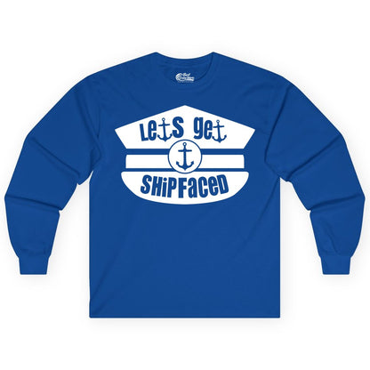 Let's Get Shipfaced Shirt - Funny Cruise Nautical Party Tee Adults (Long Sleeve) in Royal - Let’s Get Shipfaced Nautical Humor Shirt With Anchor Sailor Hat Design