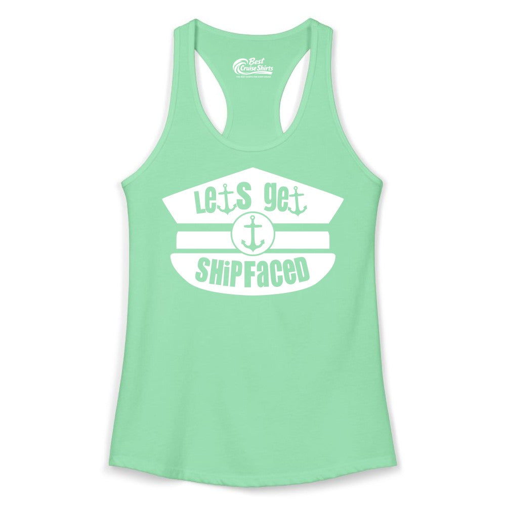 Let's Get Shipfaced Shirt - Funny Cruise Nautical Party Tee Adults (Ladies Tank) in Solid Mint - Let’s Get Shipfaced Nautical Humor Shirt With Anchor Sailor Hat Design
