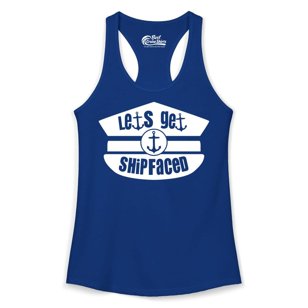 Let's Get Shipfaced Shirt - Funny Cruise Nautical Party Tee Adults (Ladies Tank) in Solid Royal - Let’s Get Shipfaced Nautical Humor Shirt With Anchor Sailor Hat Design