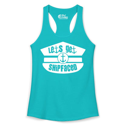 Let's Get Shipfaced Shirt - Funny Cruise Nautical Party Tee Adults (Ladies Tank) in Tahiti Blue - Let’s Get Shipfaced Nautical Humor Shirt With Anchor Sailor Hat Design