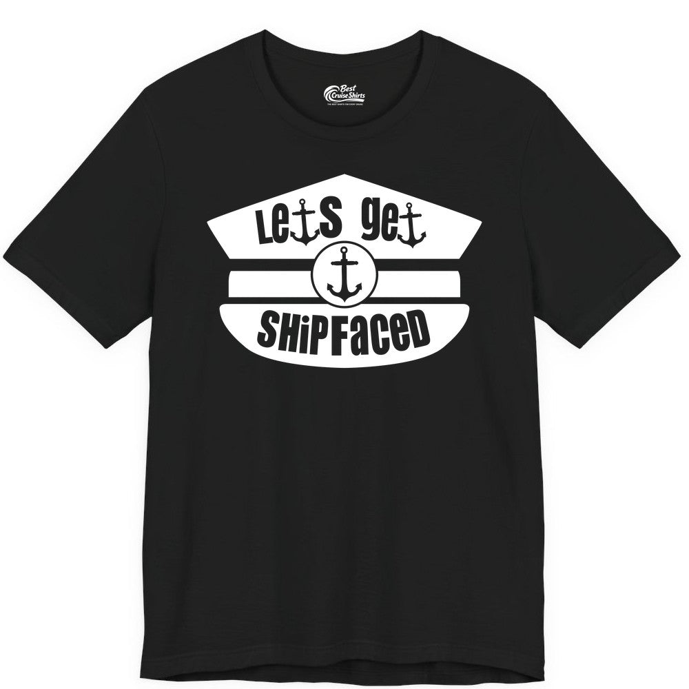 Let's Get Shipfaced Shirt - Funny Cruise Nautical Party Tee Adults (Premium Tee) in Black - Let’s Get Shipfaced Nautical Humor Shirt With Anchor Sailor Hat Design