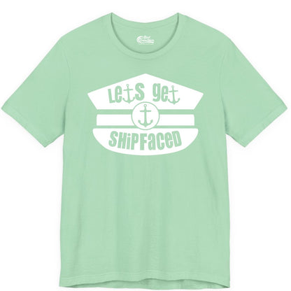 Let's Get Shipfaced Shirt - Funny Cruise Nautical Party Tee Adults (Premium Tee) in Mint - Let’s Get Shipfaced Nautical Humor Shirt With Anchor Sailor Hat Design