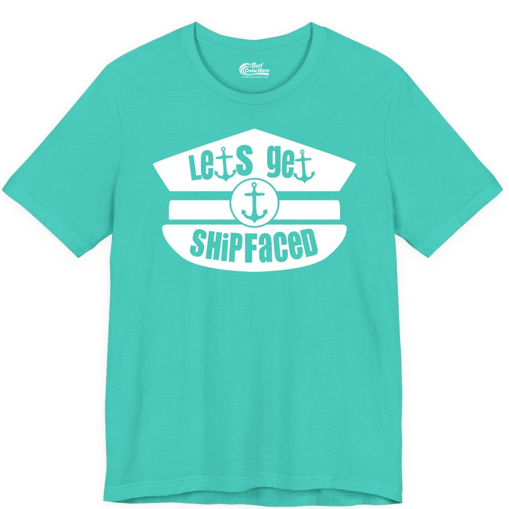 Let's Get Shipfaced Shirt - Funny Cruise Nautical Party Tee Adults (Premium Tee) in Teal - Let’s Get Shipfaced Nautical Humor Shirt With Anchor Sailor Hat Design