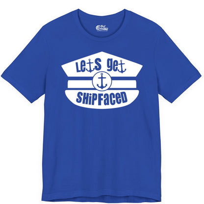 Let's Get Shipfaced Shirt - Funny Cruise Nautical Party Tee Adults (Premium Tee) in True Royal - Let’s Get Shipfaced Nautical Humor Shirt With Anchor Sailor Hat Design