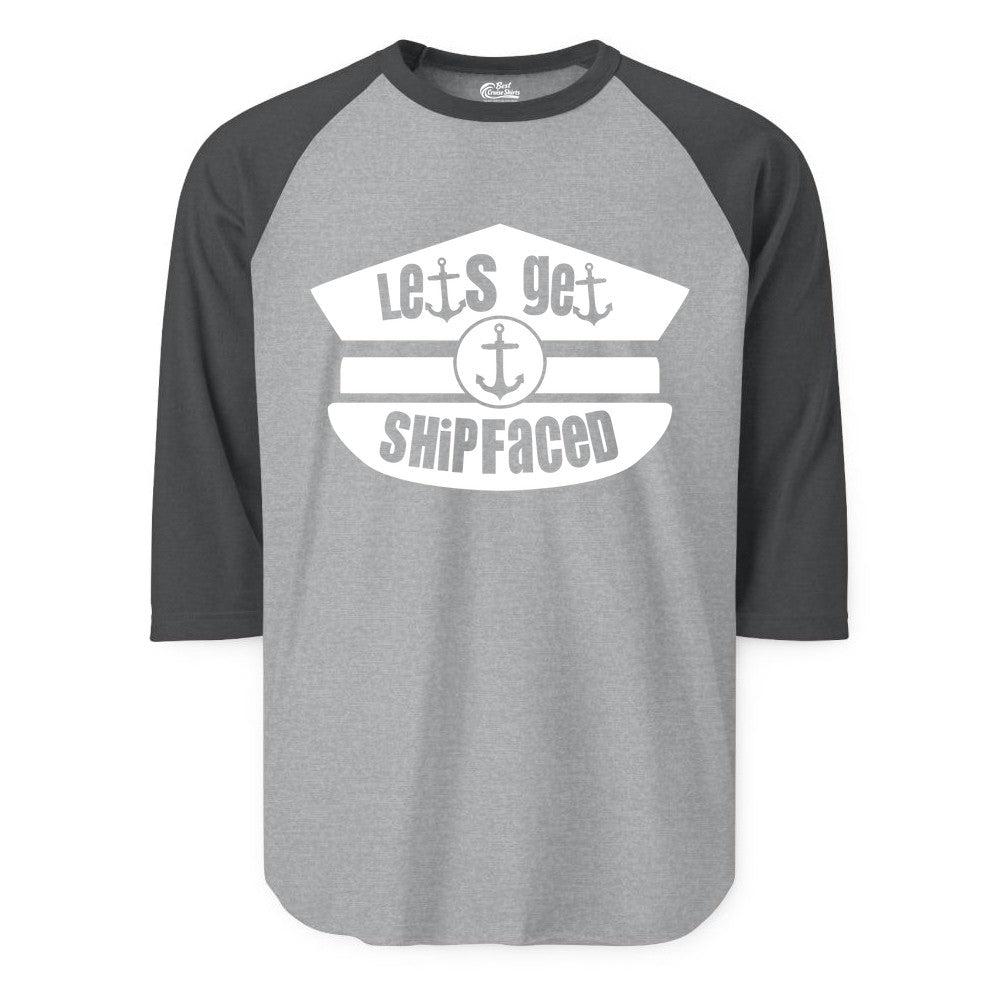 Let's Get Shipfaced Shirt - Funny Cruise Nautical Party Tee Adults (Raglan) in Heather GreyHeather Charcoal - Let’s Get Shipfaced Nautical Humor Shirt With Anchor Sailor Hat Design