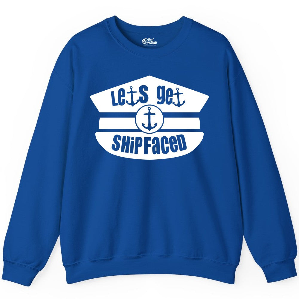 Let's Get Shipfaced Shirt - Funny Cruise Nautical Party Tee Adults (Sweatshirt) in Royal - Let’s Get Shipfaced Nautical Humor Shirt With Anchor Sailor Hat Design