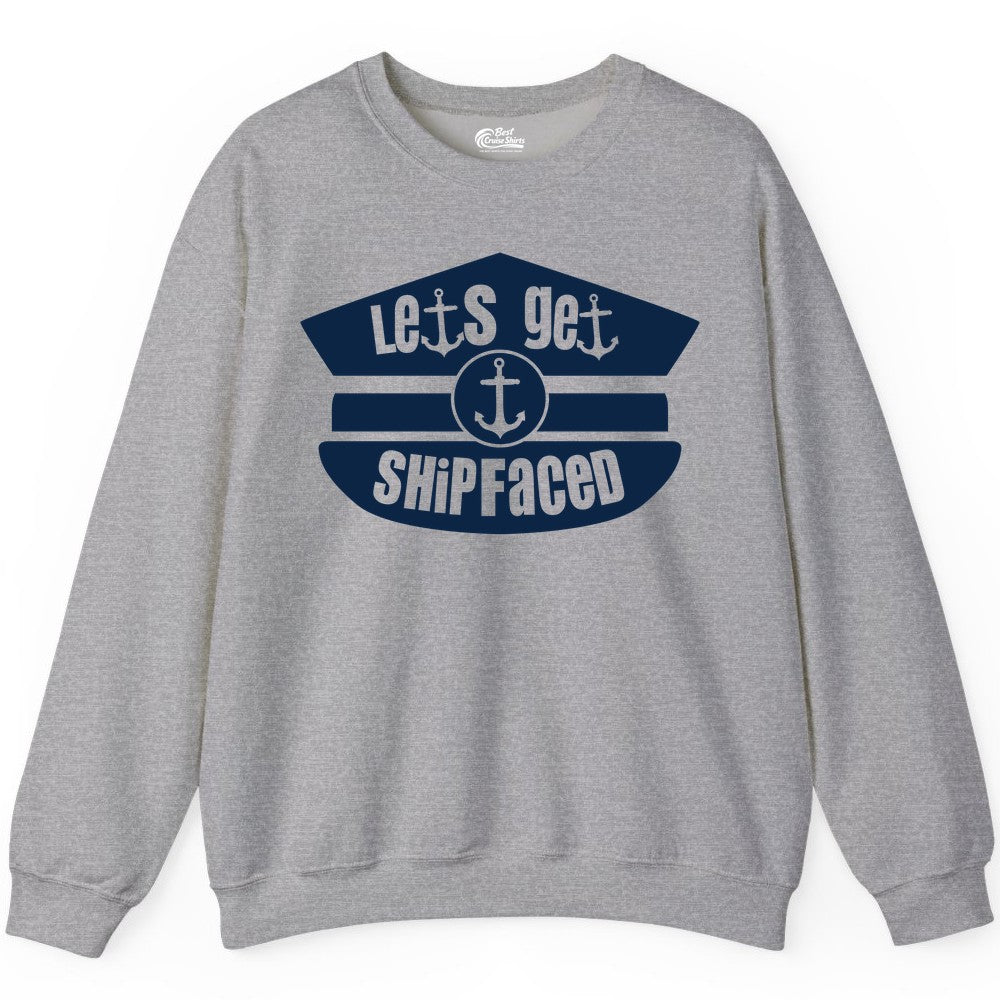 Let's Get Shipfaced Shirt - Funny Cruise Nautical Party Tee Adults (Sweatshirt) in Sport Grey - Let’s Get Shipfaced Nautical Humor Shirt With Anchor Sailor Hat Design