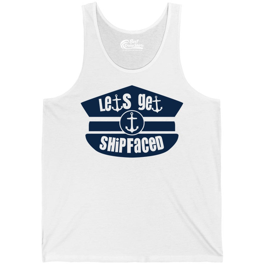 Let's Get Shipfaced Shirt - Funny Cruise Nautical Party Tee Adults (Tank Top) in White - Let’s Get Shipfaced Nautical Humor Shirt With Anchor Sailor Hat Design