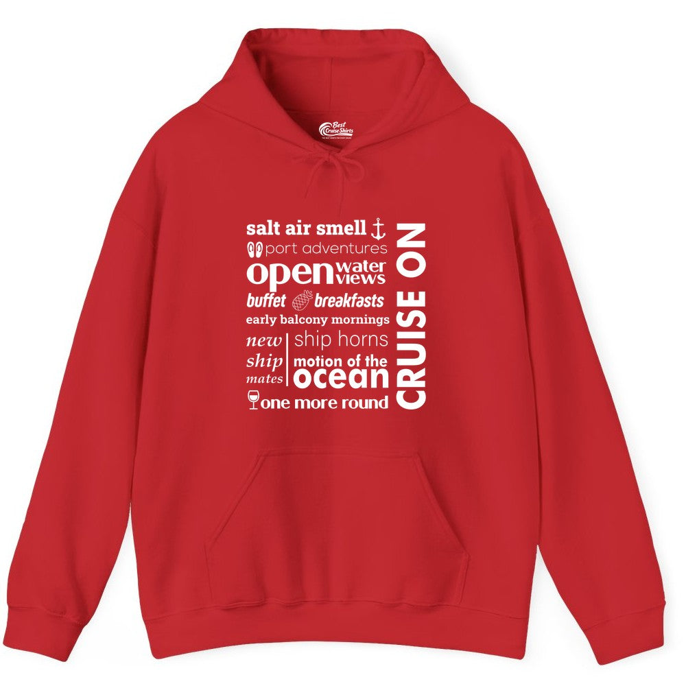 Cruise On Shirt - Cruise Vacation Outfit Ship Life Ocean View Tee (Hoodie) in Red - Cruise On Typography Collage Bold Nautical Ship Life Shirt