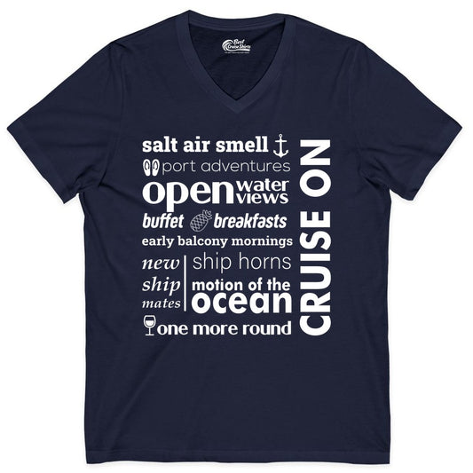 Cruise On Shirt - Cruise Vacation Outfit Ship Life Ocean View Tee (V-Neck) in Navy - Cruise On Typography Collage Bold Nautical Ship Life Shirt
