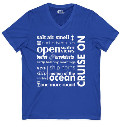 Cruise On Shirt - Cruise Vacation Outfit Ship Life Ocean View Tee (V-Neck) in True Royal - Cruise On Typography Collage Bold Nautical Ship Life Shirt