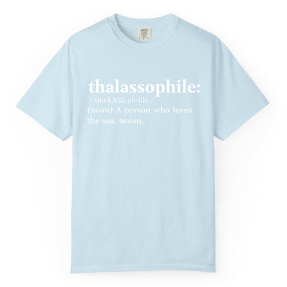 Thalassophile Shirt - Funny Sea Lover Definition Ocean Lover Gift (Comfort Color) in Chambray - Thalassophile Definition Shirt - Clean Ocean Lover Dictionary Tee Design