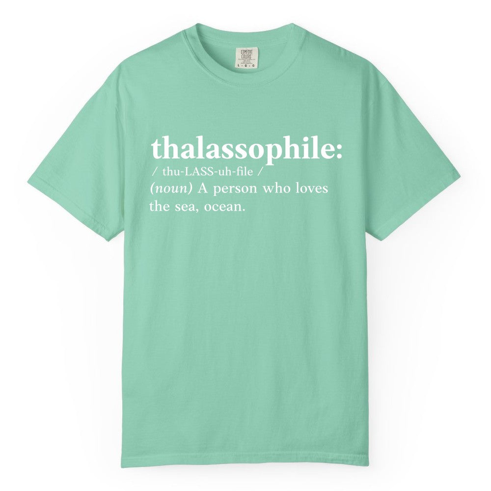 Thalassophile Shirt - Funny Sea Lover Definition Ocean Lover Gift (Comfort Color) in Island Reef - Thalassophile Definition Shirt - Clean Ocean Lover Dictionary Tee Design