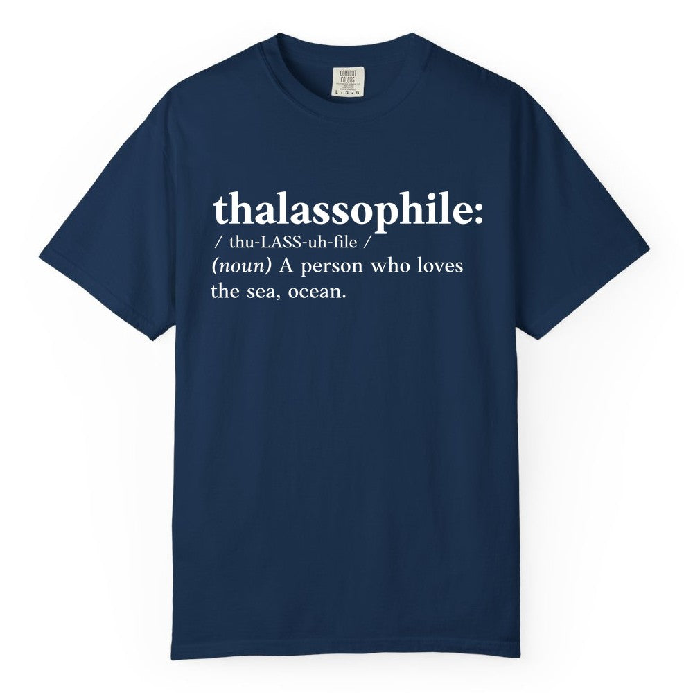 Thalassophile Shirt - Funny Sea Lover Definition Ocean Lover Gift (Comfort Color) in Navy - Thalassophile Definition Shirt - Clean Ocean Lover Dictionary Tee Design