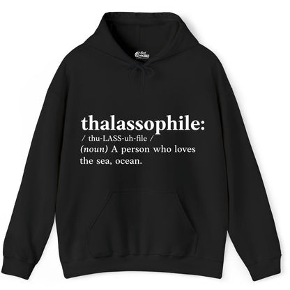 Thalassophile Shirt - Funny Sea Lover Definition Ocean Lover Gift (Hoodie) in Black - Thalassophile Definition Shirt - Clean Ocean Lover Dictionary Tee Design