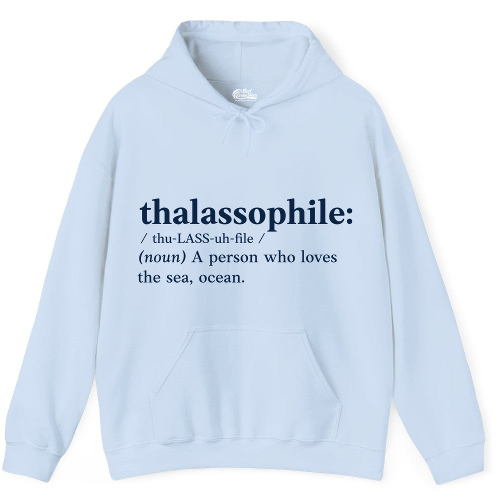 Thalassophile Shirt - Funny Sea Lover Definition Ocean Lover Gift (Hoodie) in Light Blue - Thalassophile Definition Shirt - Clean Ocean Lover Dictionary Tee Design