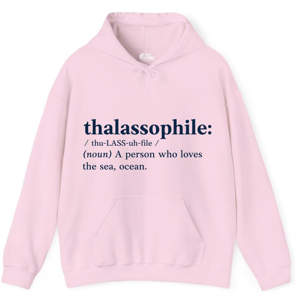 Thalassophile Shirt - Funny Sea Lover Definition Ocean Lover Gift (Hoodie) in Light Pink - Thalassophile Definition Shirt - Clean Ocean Lover Dictionary Tee Design
