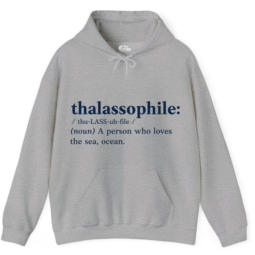 Thalassophile Shirt - Funny Sea Lover Definition Ocean Lover Gift (Hoodie) in Sport Grey - Thalassophile Definition Shirt - Clean Ocean Lover Dictionary Tee Design