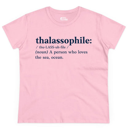 Thalassophile Shirt - Funny Sea Lover Definition Ocean Lover Gift (Ladies Tee) in Light Pink - Thalassophile Definition Shirt - Clean Ocean Lover Dictionary Tee Design