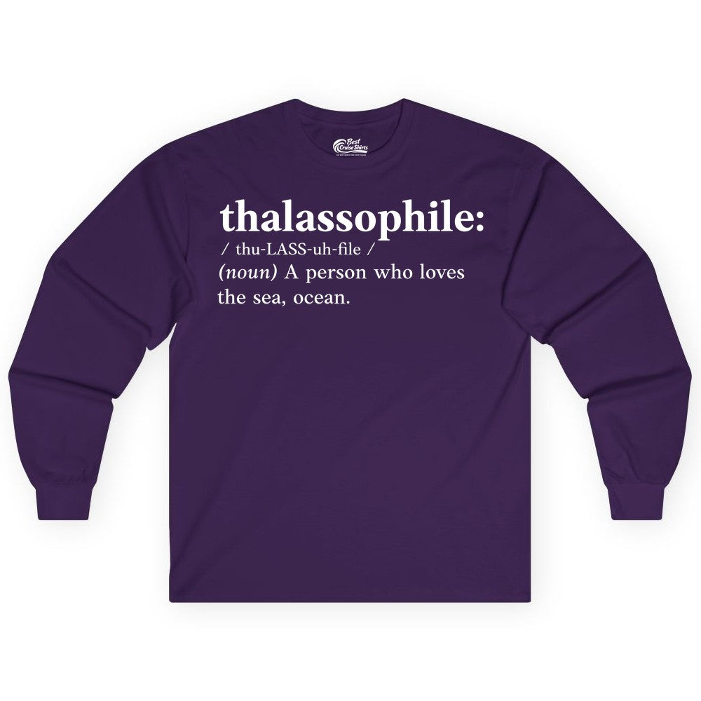 Thalassophile Shirt - Funny Sea Lover Definition Ocean Lover Gift (Long Sleeve) in Purple - Thalassophile Definition Shirt - Clean Ocean Lover Dictionary Tee Design