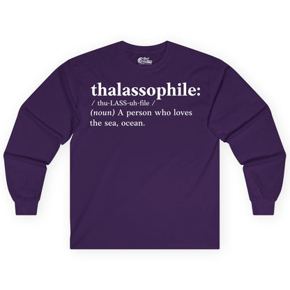 Thalassophile Shirt - Funny Sea Lover Definition Ocean Lover Gift (Long Sleeve) in Purple - Thalassophile Definition Shirt - Clean Ocean Lover Dictionary Tee Design