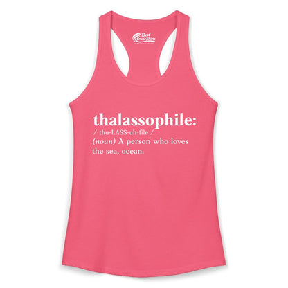 Thalassophile Shirt - Funny Sea Lover Definition Ocean Lover Gift (Ladies Tank) in Hot Pink - Thalassophile Definition Shirt - Clean Ocean Lover Dictionary Tee Design