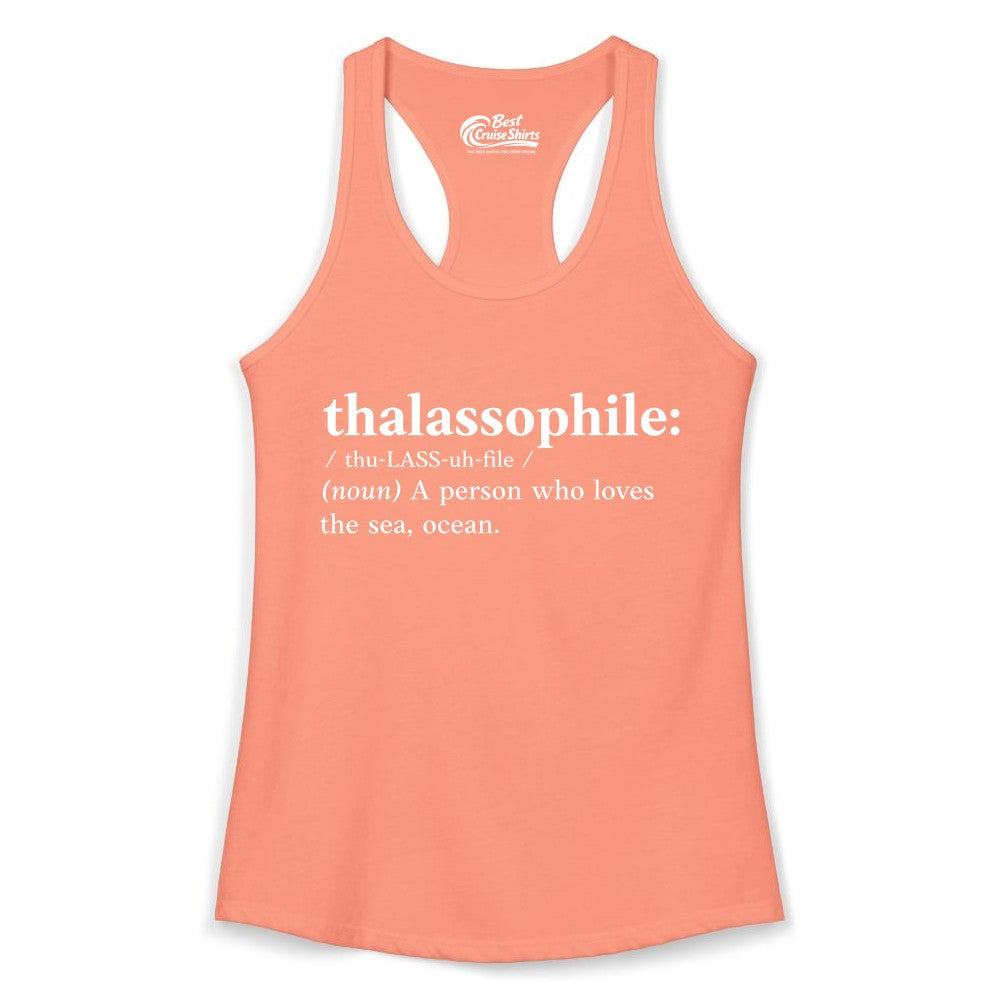 Thalassophile Shirt - Funny Sea Lover Definition Ocean Lover Gift (Ladies Tank) in Solid Light Orange - Thalassophile Definition Shirt - Clean Ocean Lover Dictionary Tee Design