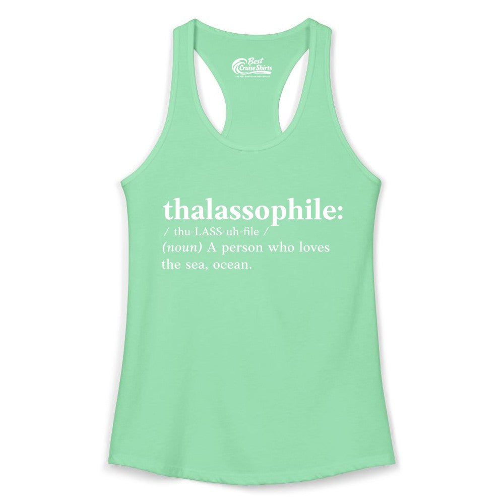 Thalassophile Shirt - Funny Sea Lover Definition Ocean Lover Gift (Ladies Tank) in Solid Mint - Thalassophile Definition Shirt - Clean Ocean Lover Dictionary Tee Design