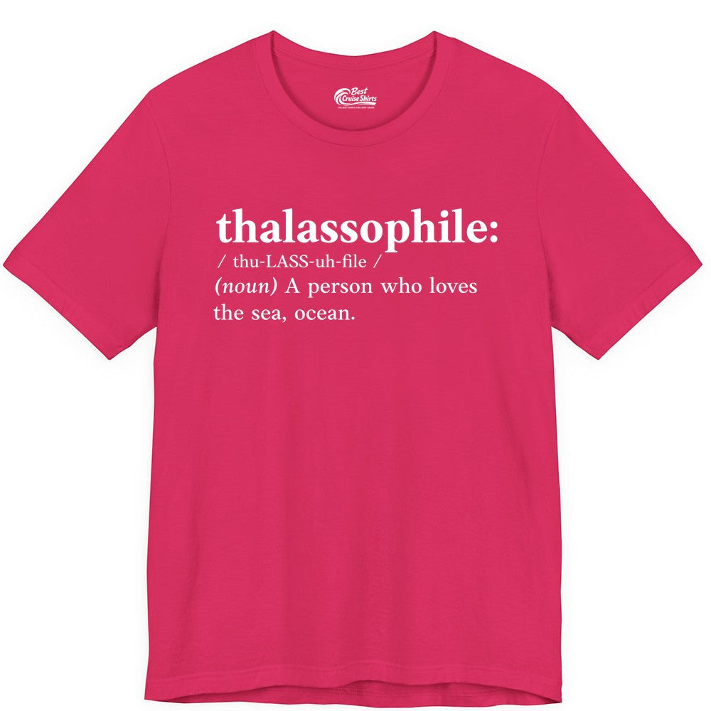 Thalassophile Shirt - Funny Sea Lover Definition Ocean Lover Gift (Premium Tee) in Fuchsia - Thalassophile Definition Shirt - Clean Ocean Lover Dictionary Tee Design