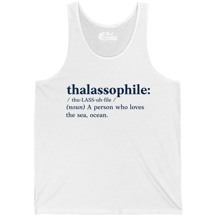 Thalassophile Shirt - Funny Sea Lover Definition Ocean Lover Gift (Tank Top) in White - Thalassophile Definition Shirt - Clean Ocean Lover Dictionary Tee Design