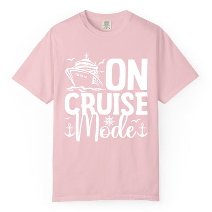 On Cruise Mode Shirt - Nautical Cruise Vacation Apparel for Travelers (Comfort Color) in Blossom - On Cruise Mode Nautical Typography Shirt with Ship Anchor Helm Icons