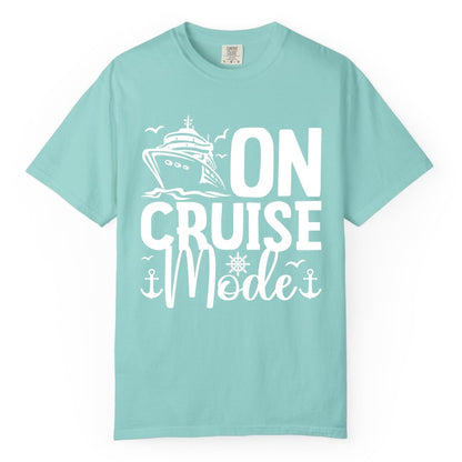 On Cruise Mode Shirt - Nautical Cruise Vacation Apparel for Travelers (Comfort Color) in Chalky Mint - On Cruise Mode Nautical Typography Shirt with Ship Anchor Helm Icons