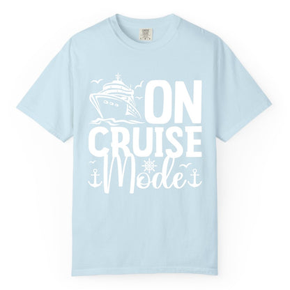 On Cruise Mode Shirt - Nautical Cruise Vacation Apparel for Travelers (Comfort Color) in Chambray - On Cruise Mode Nautical Typography Shirt with Ship Anchor Helm Icons