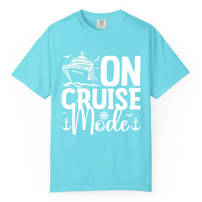 On Cruise Mode Shirt - Nautical Cruise Vacation Apparel for Travelers (Comfort Color) in Lagoon Blue - On Cruise Mode Nautical Typography Shirt with Ship Anchor Helm Icons