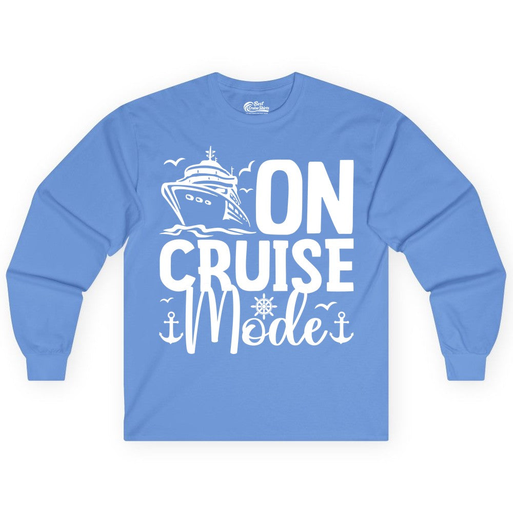 On Cruise Mode Shirt - Nautical Cruise Vacation Apparel for Travelers (Long Sleeve) in Carolina Blue - On Cruise Mode Nautical Typography Shirt with Ship Anchor Helm Icons