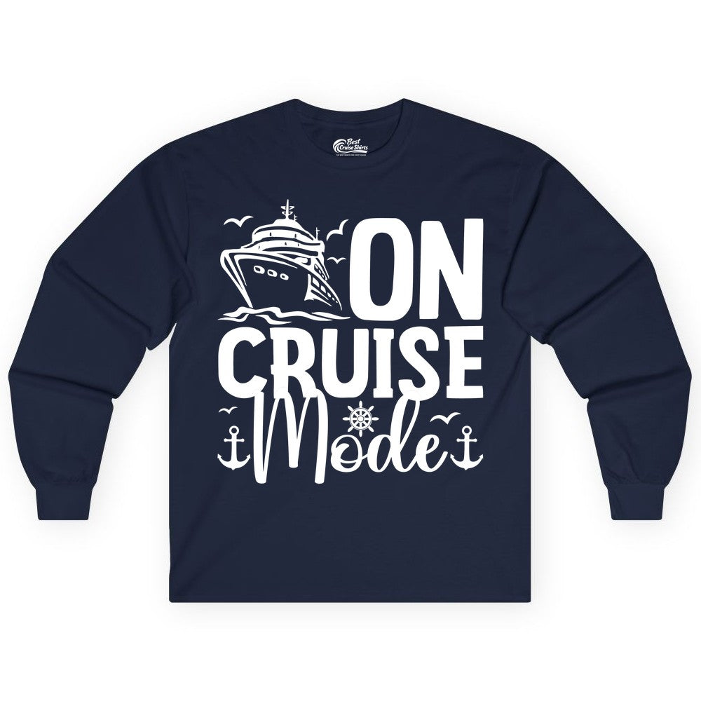 On Cruise Mode Shirt - Nautical Cruise Vacation Apparel for Travelers (Long Sleeve) in Navy - On Cruise Mode Nautical Typography Shirt with Ship Anchor Helm Icons