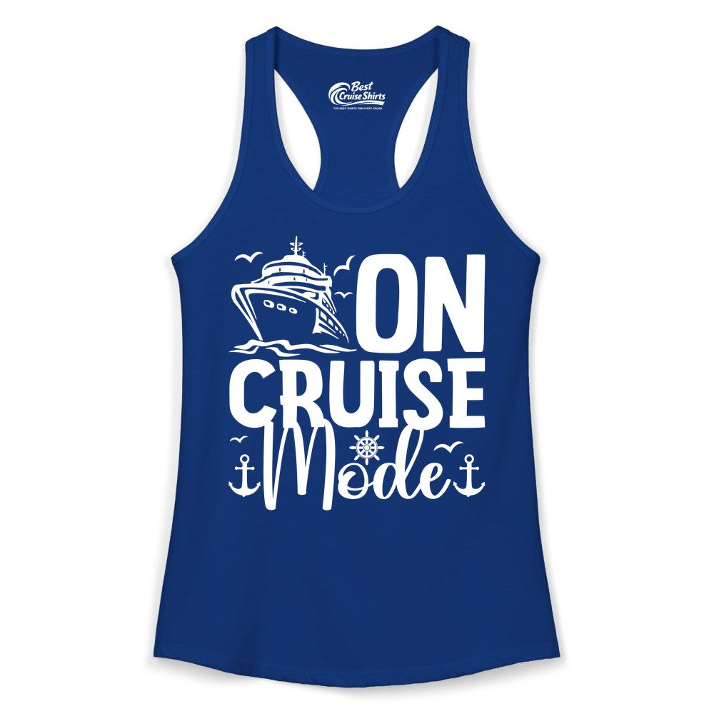 On Cruise Mode Shirt - Nautical Cruise Vacation Apparel for Travelers (Ladies Tank) in Solid Royal - On Cruise Mode Nautical Typography Shirt with Ship Anchor Helm Icons