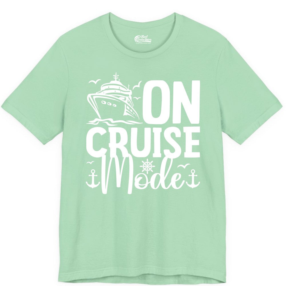 On Cruise Mode Shirt - Nautical Cruise Vacation Apparel for Travelers (Premium Tee) in Mint - On Cruise Mode Nautical Typography Shirt with Ship Anchor Helm Icons