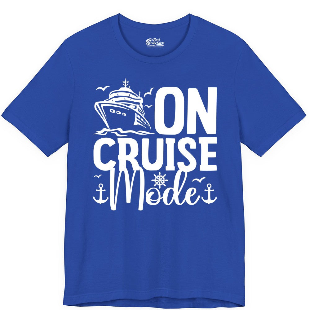 On Cruise Mode Shirt - Nautical Cruise Vacation Apparel for Travelers (Premium Tee) in True Royal - On Cruise Mode Nautical Typography Shirt with Ship Anchor Helm Icons