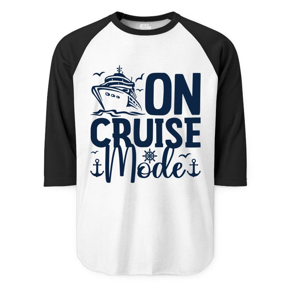 On Cruise Mode Shirt - Nautical Cruise Vacation Apparel for Travelers (Raglan) in WhiteBlack - On Cruise Mode Nautical Typography Shirt with Ship Anchor Helm Icons