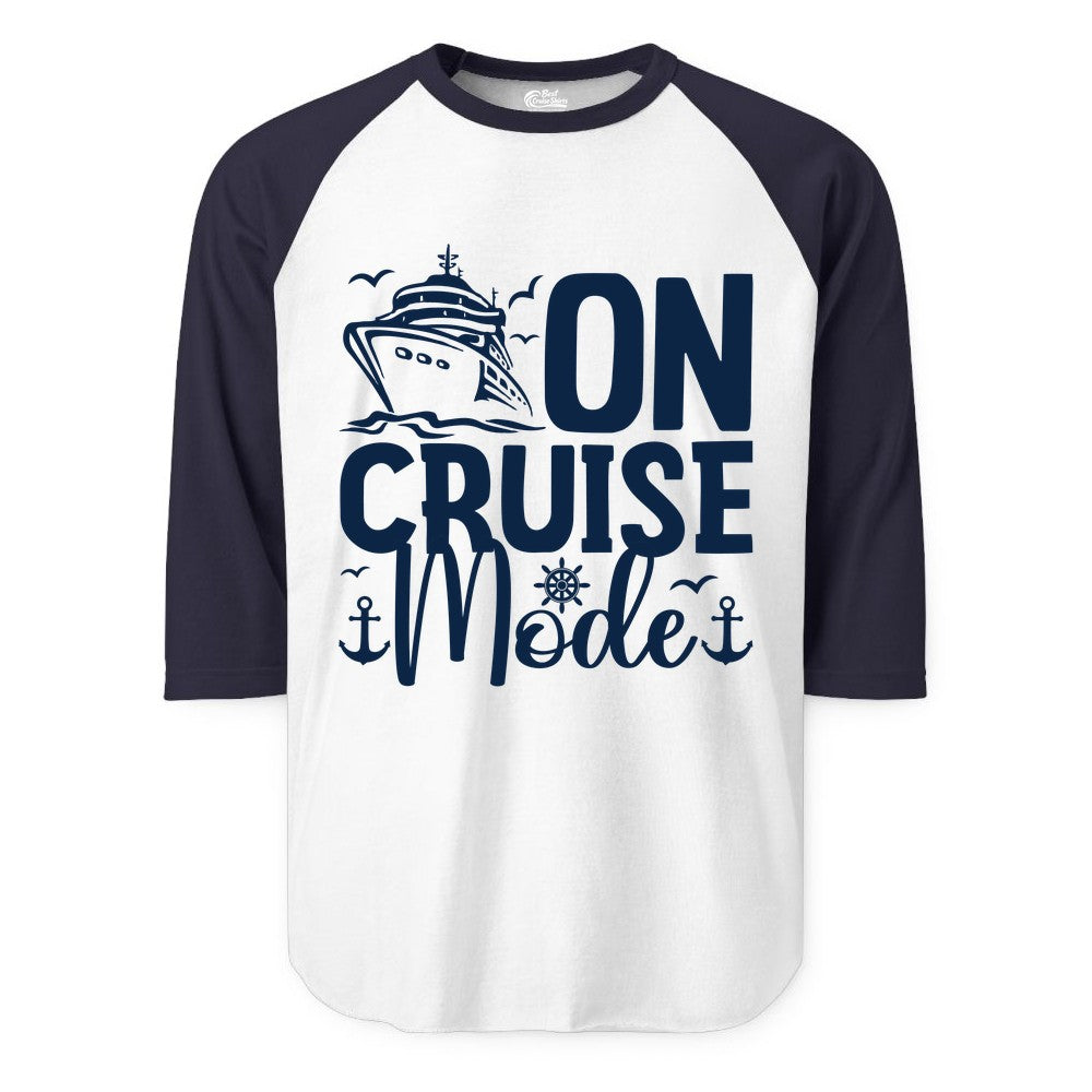 On Cruise Mode Shirt - Nautical Cruise Vacation Apparel for Travelers (Raglan) in WhiteNavy - On Cruise Mode Nautical Typography Shirt with Ship Anchor Helm Icons