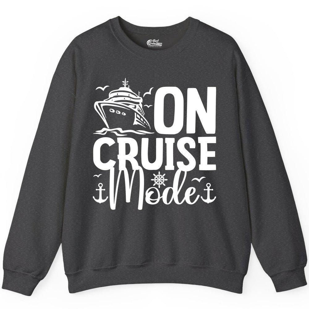 On Cruise Mode Shirt - Nautical Cruise Vacation Apparel for Travelers (Sweatshirt) in Dark Heather - On Cruise Mode Nautical Typography Shirt with Ship Anchor Helm Icons