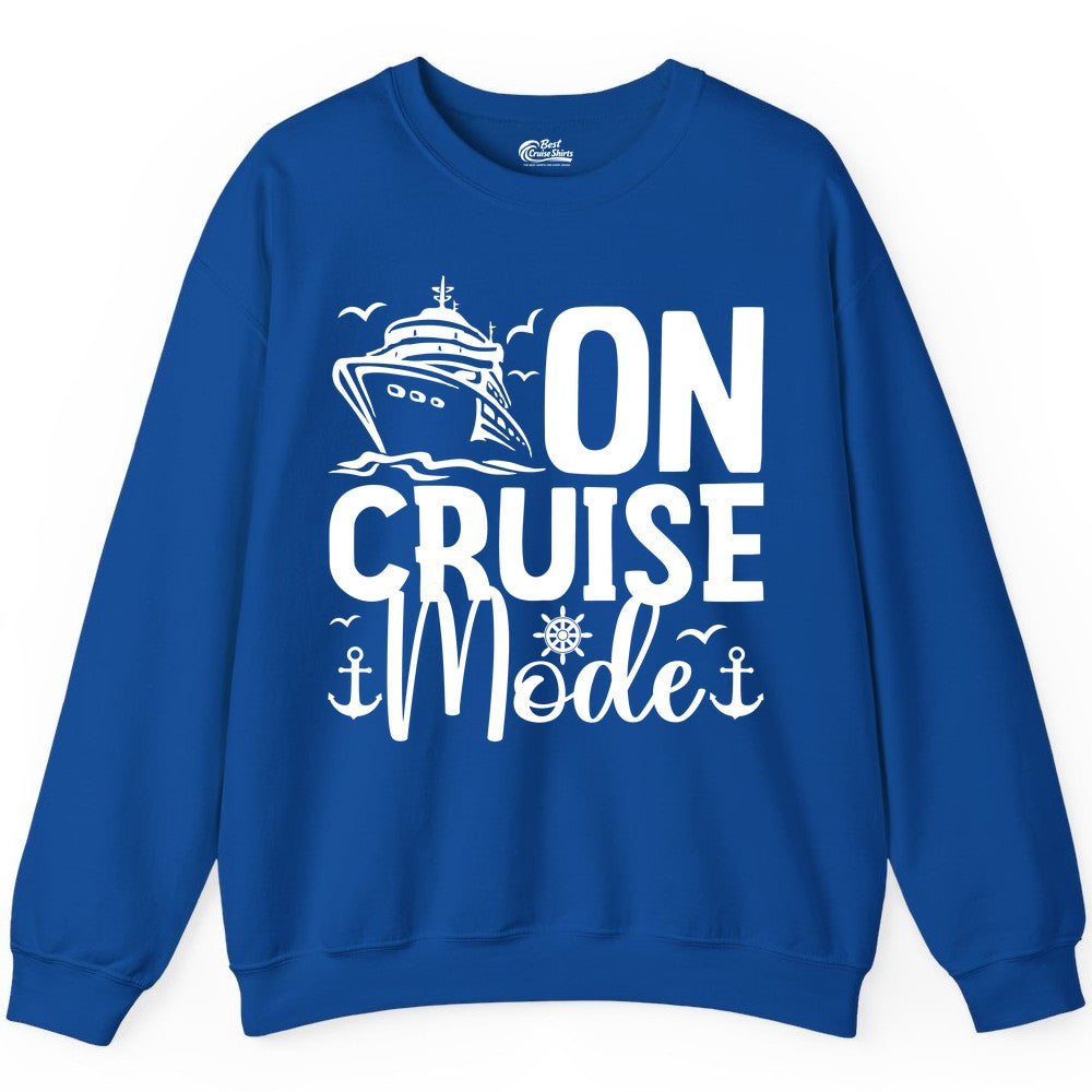 On Cruise Mode Shirt - Nautical Cruise Vacation Apparel for Travelers (Sweatshirt) in Royal - On Cruise Mode Nautical Typography Shirt with Ship Anchor Helm Icons