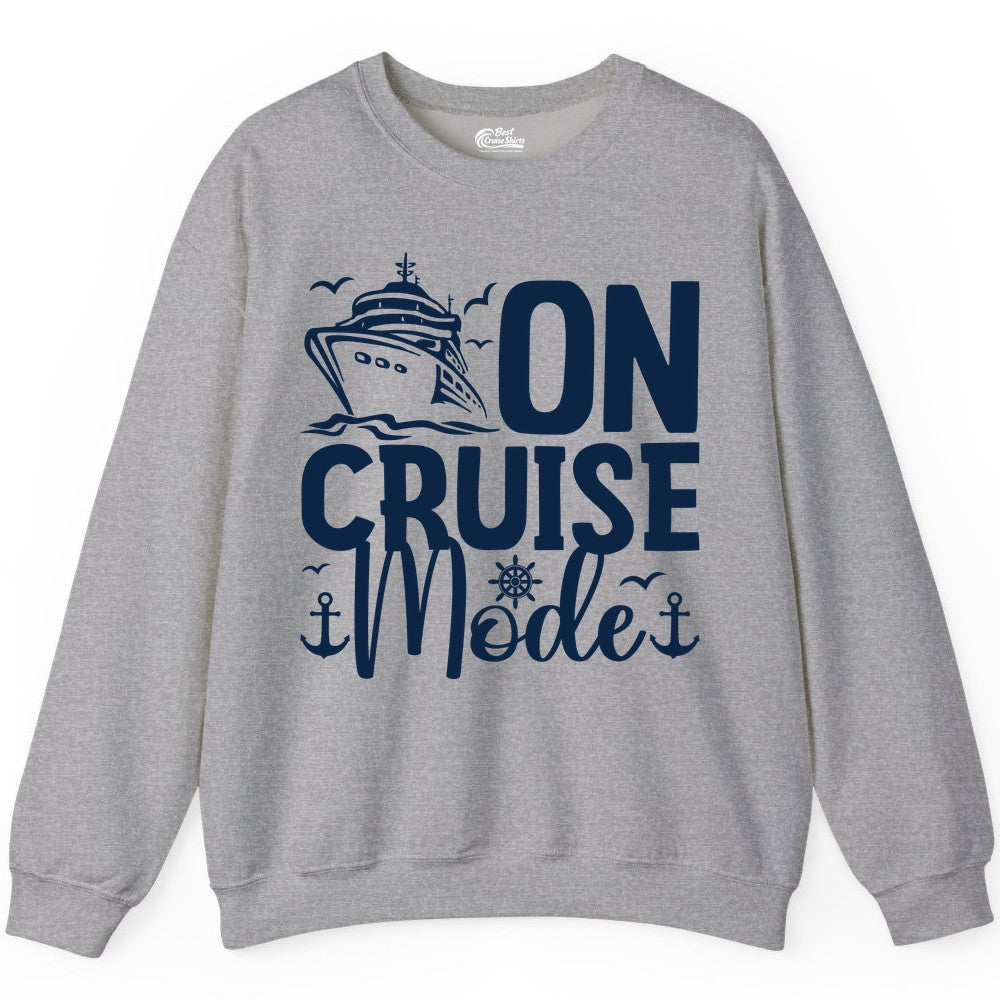 On Cruise Mode Shirt - Nautical Cruise Vacation Apparel for Travelers (Sweatshirt) in Sport Grey - On Cruise Mode Nautical Typography Shirt with Ship Anchor Helm Icons